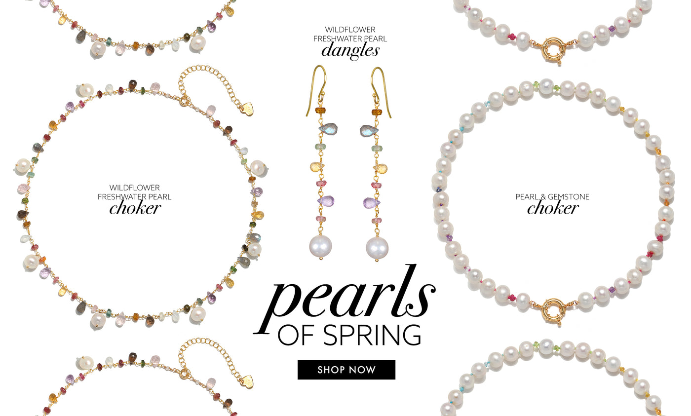 Pearls of Spring. Shop Now